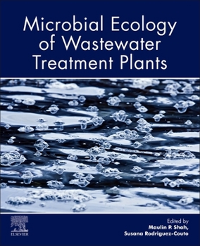 Paperback Microbial Ecology of Wastewater Treatment Plants Book