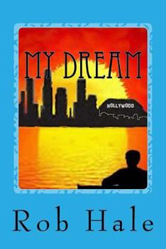 Paperback My Dream: a Novel of Enlightenment Book