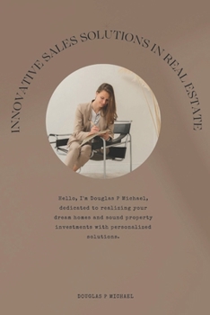 Paperback Innovative Sales Solutions In Real Estate Book