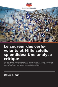 Paperback Le coureur des cerfs-volants et Mille soleils splendides: Une analyse critique [French] Book