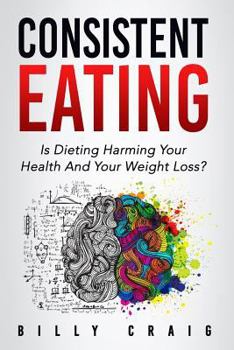 Paperback Consistent Eating Book