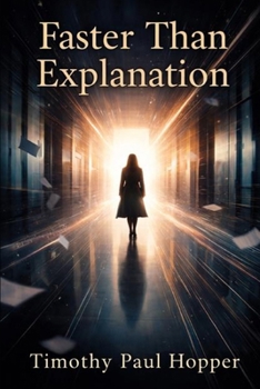Paperback Faster Than Explanation Book