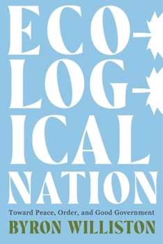 Paperback Ecological Nation: Toward Peace, Order, and Good Government Book