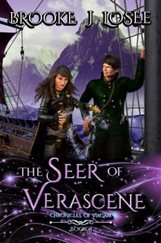 Paperback The Seer of Verascene: Clean Fantasy Romance (Chronicles of Virgàm) Book