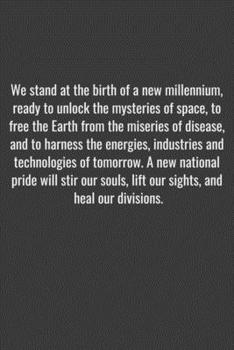 Paperback We stand at the birth of a new millennium, ready to unlock the mysteries of space, to free the Earth from the miseries of disease, and to harness the Book