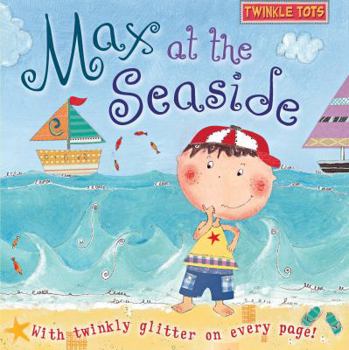 Hardcover Max at the Seaside. Book