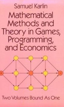 Paperback Mathematical Methods and Theory in Games, Programming, and Economics Book