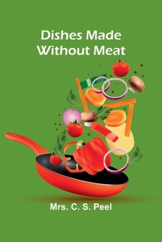 Paperback Dishes Made Without Meat Book
