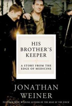 Hardcover His Brother's Keeper: A Story from the Edge of Medicine Book