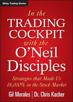 Hardcover In The Trading Cockpit with the O'Neil Disciples Book