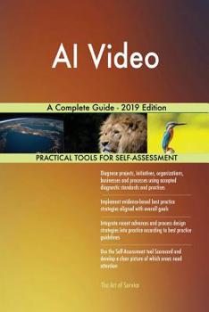Paperback AI Video A Complete Guide - 2019 Edition Book