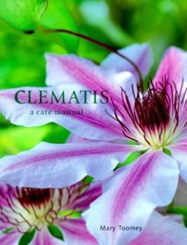 Hardcover Clematis: A Care Manual Book