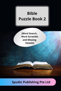 Paperback Bible Puzzle Book 2 (Word Search, Word Scramble and Missing Vowels) Book