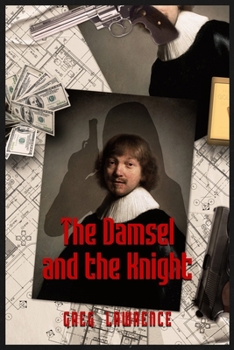 Paperback The Damsel and the Knight Book
