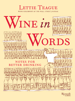 Hardcover Wine in Words: Notes for Better Drinking Book