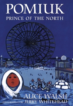 Paperback Pomiuk, Prince of the North Book