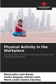 Paperback Physical Activity in the Workplace Book