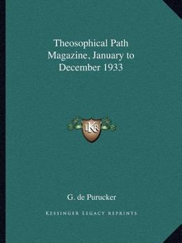 Paperback Theosophical Path Magazine, January to December 1933 Book