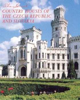 Hardcover The Great Country Houses of the Czech Republic and Slovakia Book