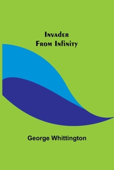 Paperback Invader From Infinity Book