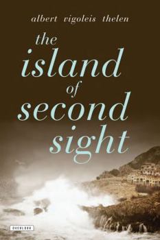 Hardcover The Island of Second Sight: From the Applied Recollections of Vigoleis Book