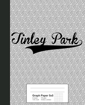 Paperback Graph Paper 5x5: TINLEY PARK Notebook Book