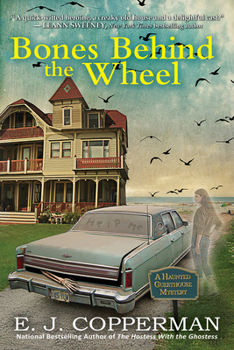 Hardcover Bones Behind the Wheel: A Haunted Guesthouse Mystery Book