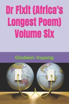 Paperback Dr Fixit (Africa's Longest Poem) Volume Six Book