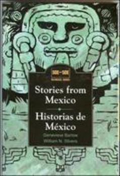 Paperback Stories from Mexico/Historias de Mexico (Side by Side Bilingual Books) (English and Spanish Edition) Book