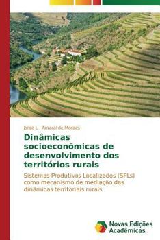 Paperback Dinâmicas socioeconômicas de desenvolvimento dos territórios rurais [Portuguese] Book