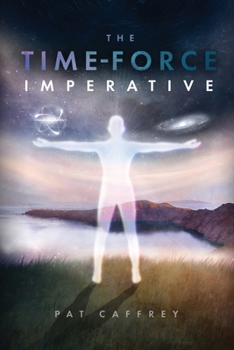 Paperback The Time-Force Imperative Book