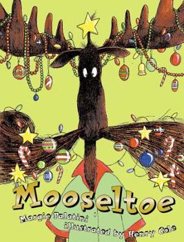 Hardcover Mooseltoe Book