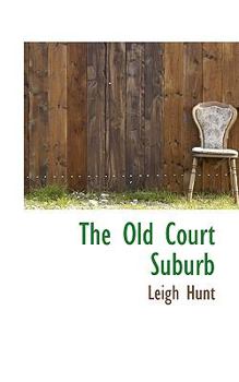 Paperback The Old Court Suburb Book