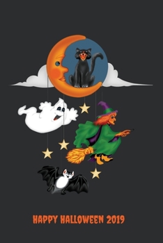 Happy Halloween 2019: Blank Lined Halloween Gift Notebook, 6 x 9, 120 White Color Pages, Matte Finish Cover