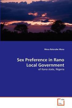 Paperback Sex Preference in Rano Local Government Book