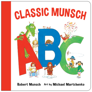 Board book Classic Munsch ABC Book