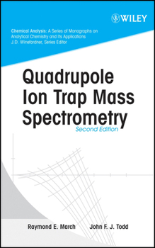 Hardcover Quadrupole Ion Trap Mass Spectrometry Book