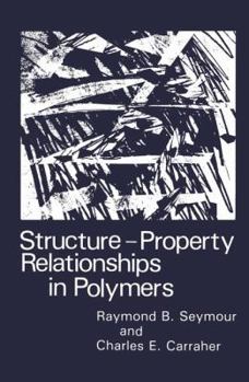 Paperback Structure--Property Relationships in Polymers Book
