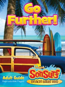 Paperback Sonsurf Go Further! Adult Guide (Sonsurf Vbs) Book