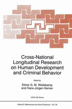 Paperback Cross-National Longitudinal Research on Human Development and Criminal Behavior Book