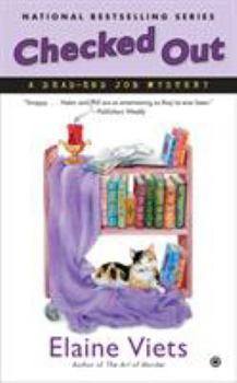 Checked Out - Book #14 of the A Dead-End Job Mystery