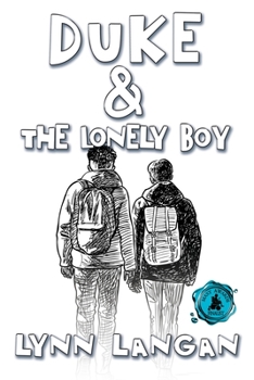 Paperback Duke & the Lonely Boy Book