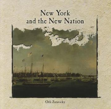 Paperback New York and the New Nation Book