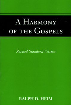 Paperback A Harmony of the Gospels Book