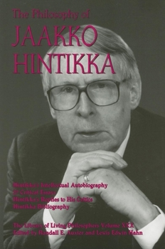 The Philosophy of Jaakko Hintikka (Library of Living Philosophers)