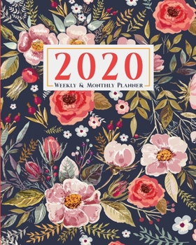 Weekly and Monthly Planner: Agenda Calendar and Schedule Organizer | Includes Inspirational Quotes and Holidays | Navy Watercolor Floral (2020 January through December)