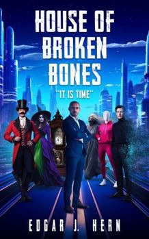 House of Broken Bones