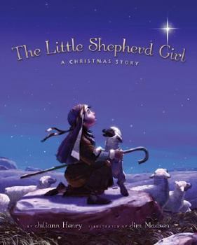 Hardcover The Little Shepherd Girl: A Christmas Story Book