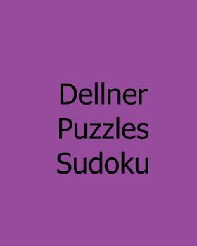 Paperback Dellner Puzzles Sudoku: Level 1: Large Grid Sudoku Puzzle Collection Book