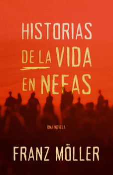 Paperback Historias de la Vida En Nefas [Spanish] Book